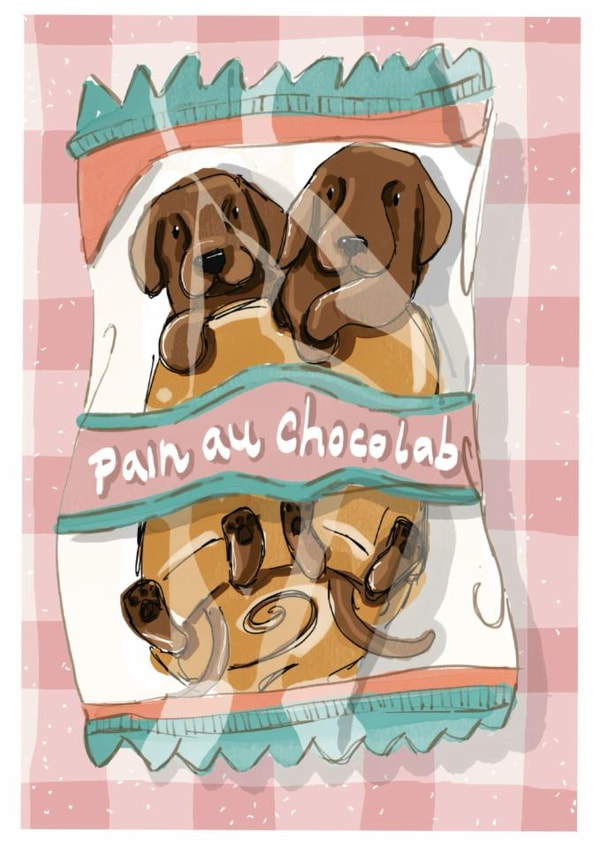 Cute Just Because Card - Pain Au Chocolat - Chocolate Labrador created by Dotts Yard