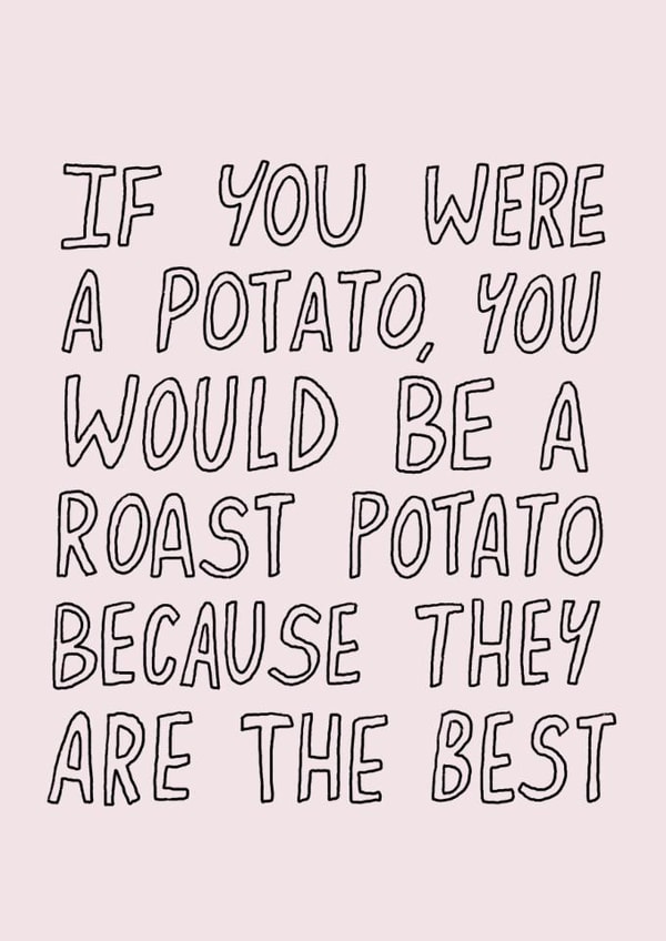 Funny Anniversary Card - You'd Be A Roast Potato created by Redback Cards