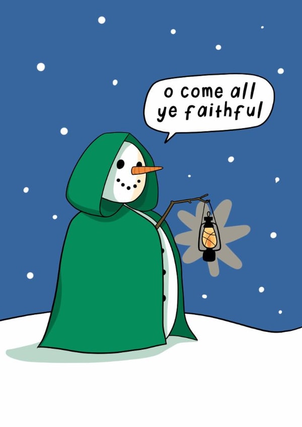 Funny Christmas Card - The Traitors - Snowman - O Come All Ye Faithful created by Running with Scissors