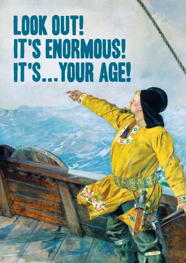Funny Birthday Card - Look Out, It's Your Age! created by Bewilderbeest