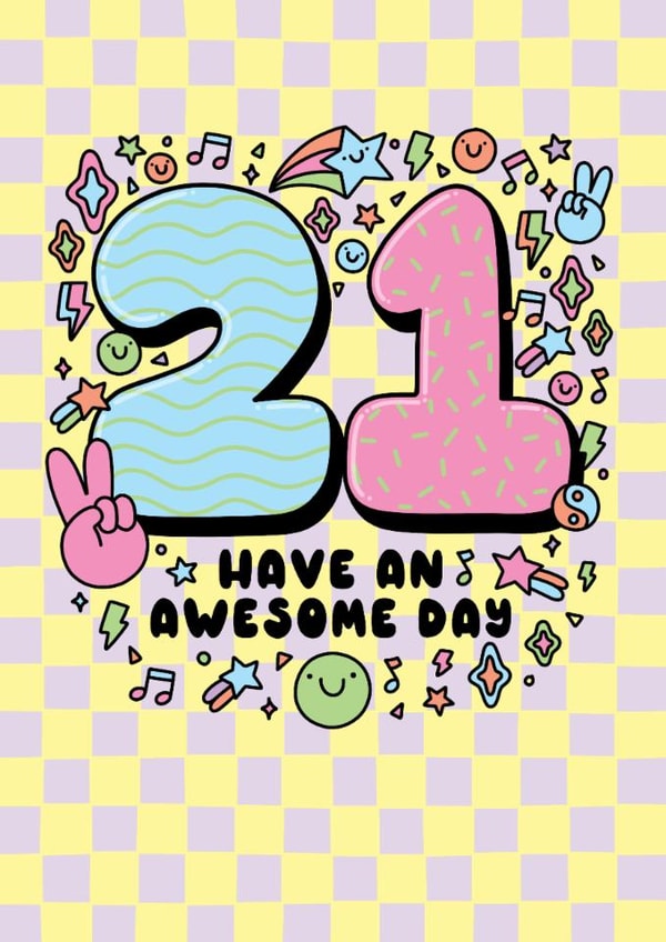 Cute Birthday Card - 21st - Have An Awesome Day created by Katie Ruby Illustration