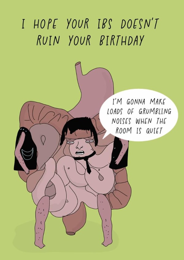 Funny Birthday Card - I Hope Your IBS Doesn't Ruin Your Birthday - Grumbling Noises created by Blessherlittleartoons by Amy