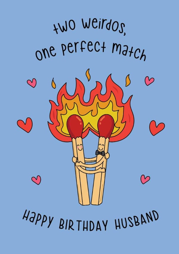 Cute Birthday Card - For Husband - Two Weirdos, One Perfect Match created by @Laura Lonsdale Designs