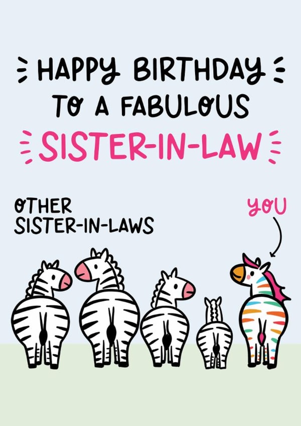 Cute Birthday Card - For Sister-In-Law - Zebras created by Lyndsay Moon