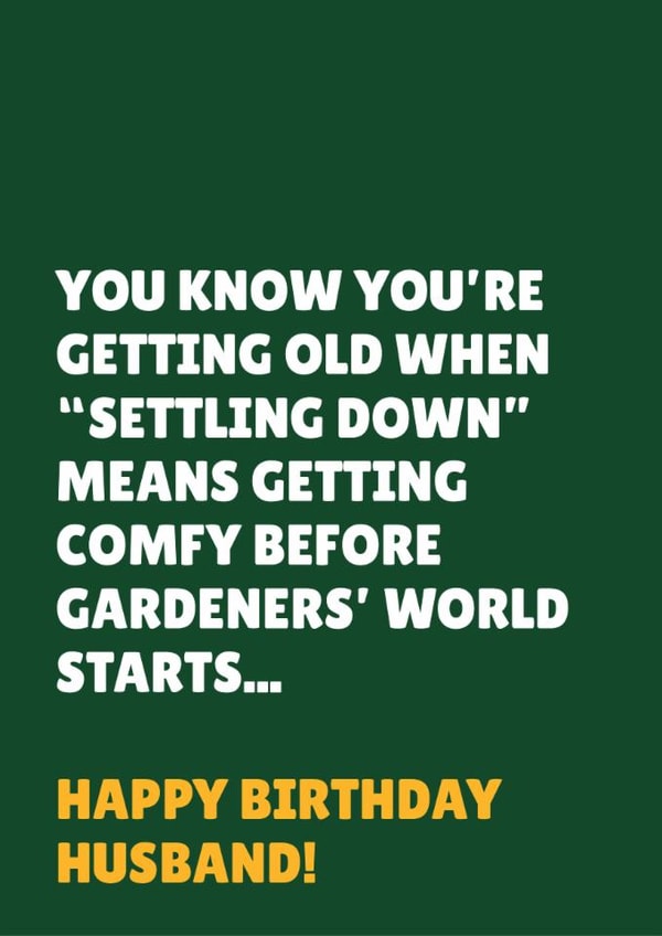 Funny Birthday Card - For Husband - Gardeners' World created by Blush & Blossom 
