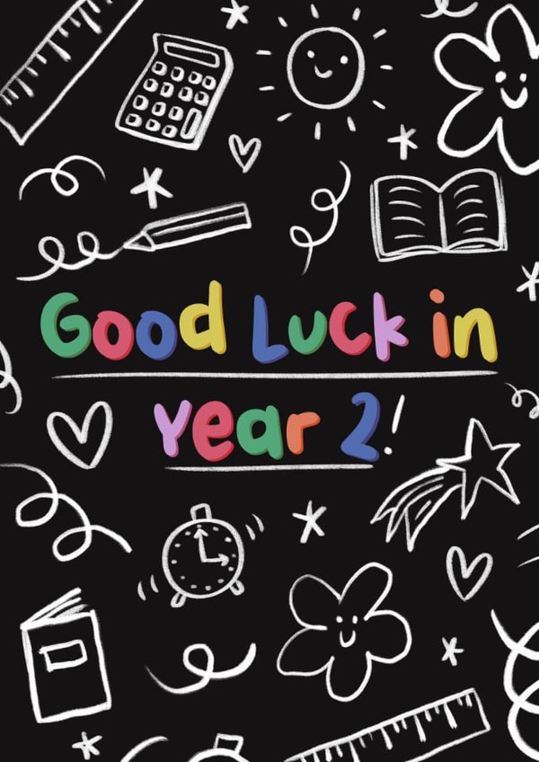 Cute Good Luck Card - Year 2 - Doodles created by Sarah Harding