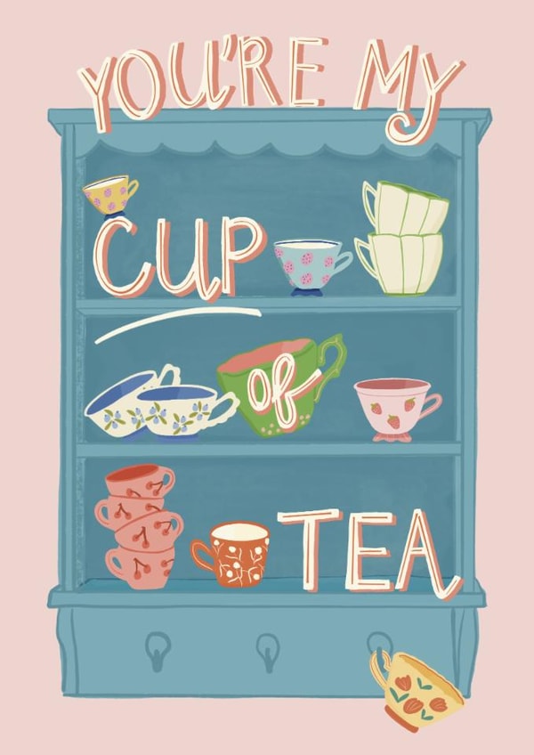 Classic Anniversary Card - You’re My Cup of Tea created by Lulabelle Letter Co.