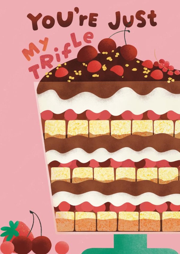 Classic Anniversary Card – You're Just My Trifle created by Goody Layers Cards