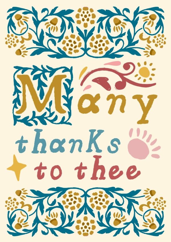 Pretty Thank You Card - Medieval Script - Many Thanks ToThee created by URGHH Card Co.