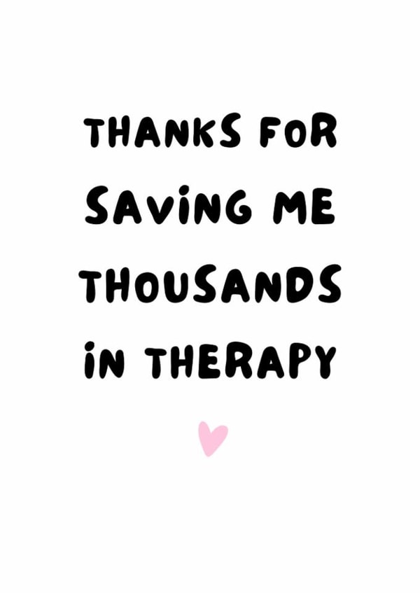 Funny Friend Thank You Card | Cute Therapy Joke Friendship Card created by @Hurray Haus