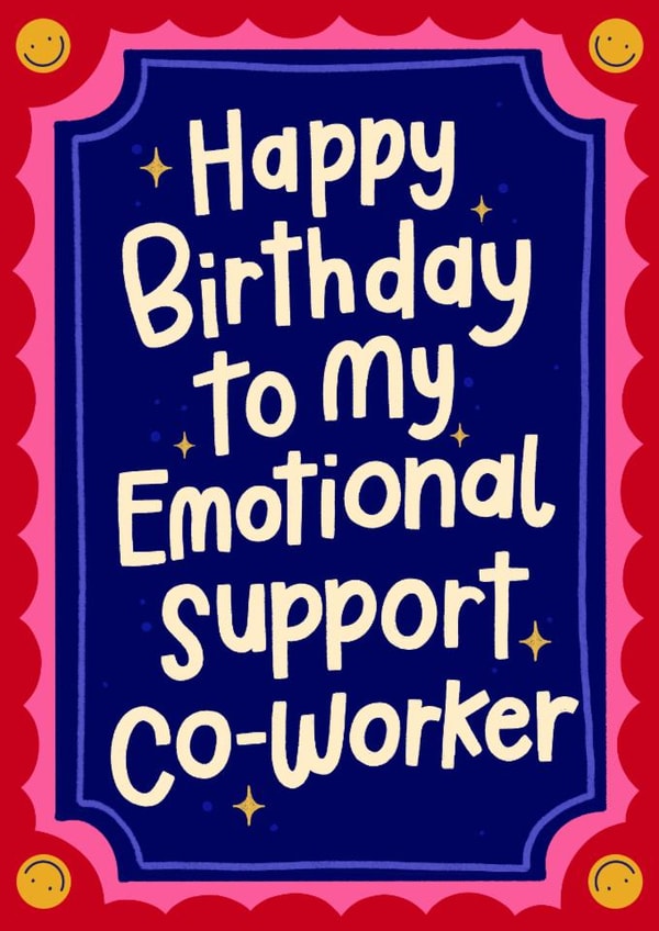 Funny Birthday Card - Emotional Support Co-Worker created by katie illustrated