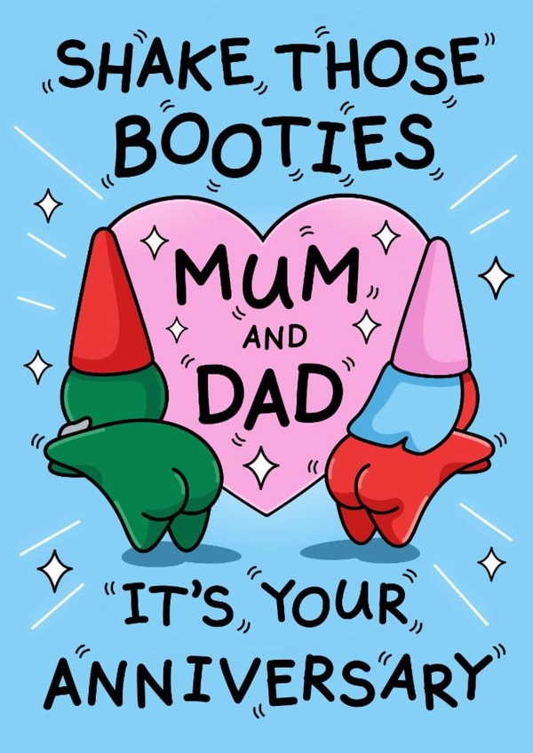 Funny Anniversary Card - For Mum and Dad - Shake Those Booties created by Cheeky Legends