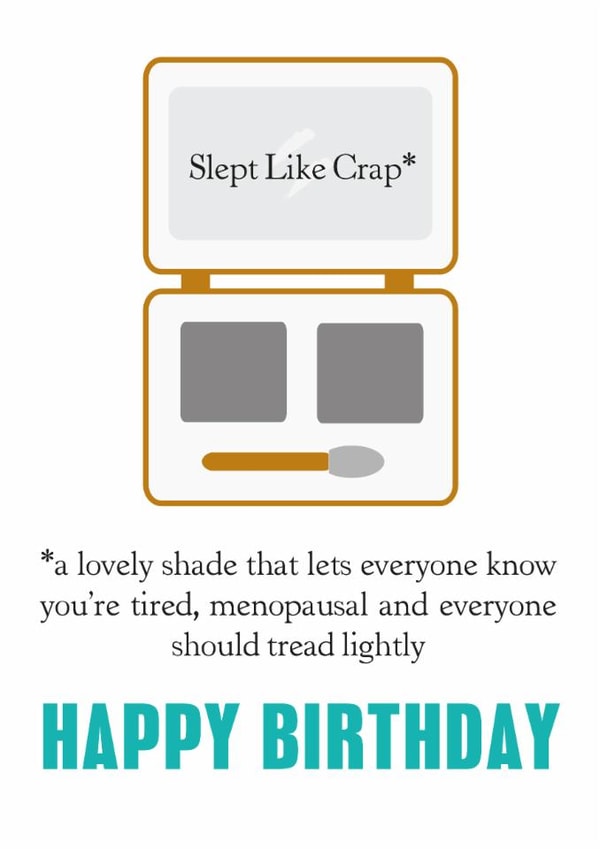 Funny Birthday Card - Menopause - Beauty Sleep created by SABIVO Design by Sabina