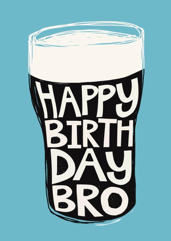 Classic Birthday Card - For Brother - Guinness created by Giddy Kipper