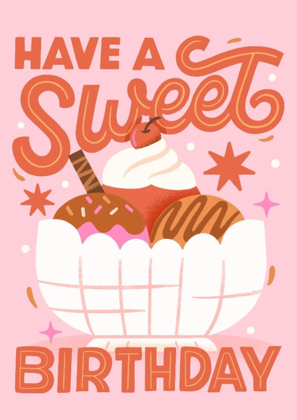 Classic Birthday Card - Have A Sweet Birthday - Ice Cream Sundae created by The Inking Rose