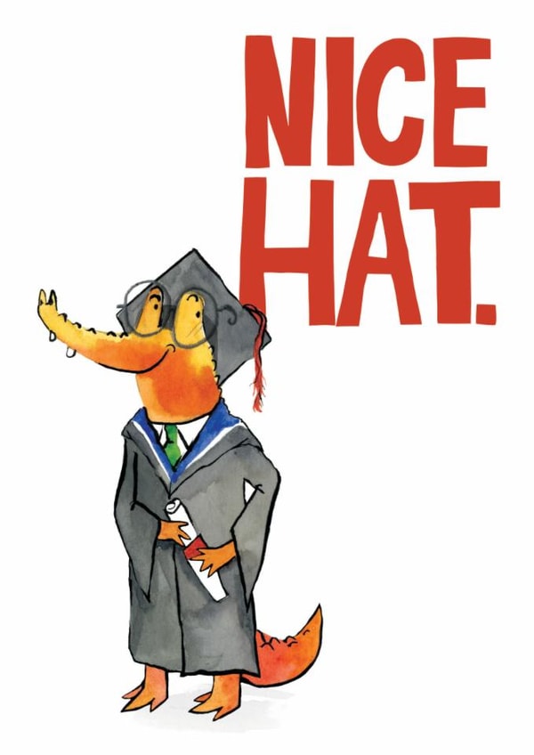 Cute Graduation Card - Nice Hat - Crocodile created by Half Pint Print