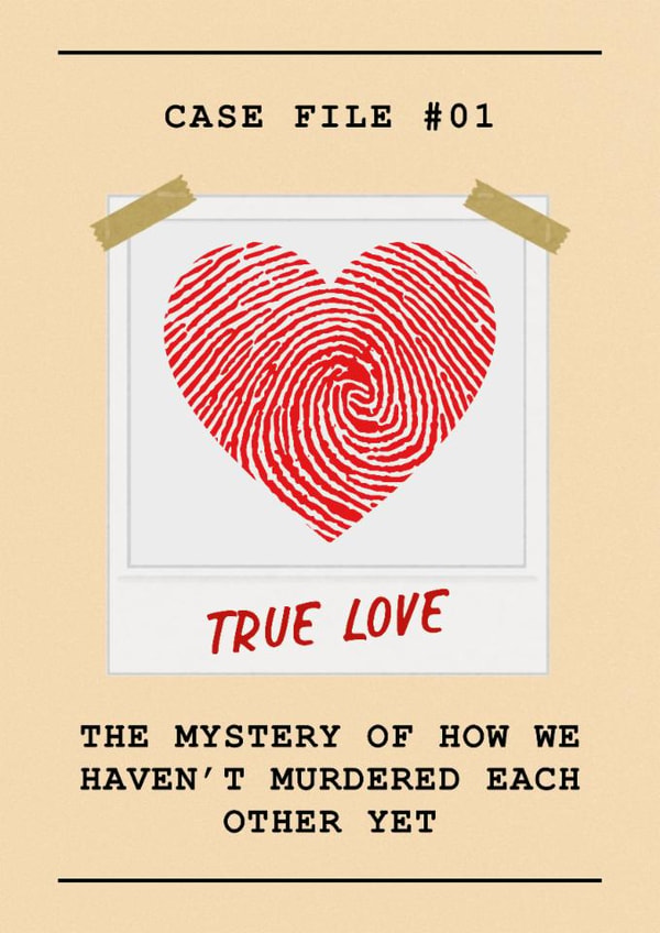 Funny True Crime Anniversary Card for Husband, Wife or Partner created by Giggle Box