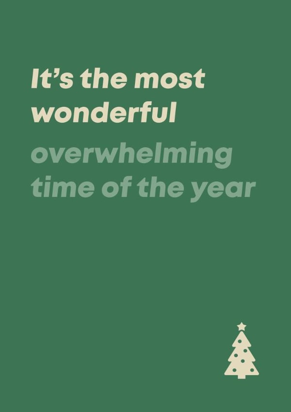 Funny Christmas Card - For Introverts - The Most Wonderful Overwhelming Time created by Bev O'Connor || @oconnordesign