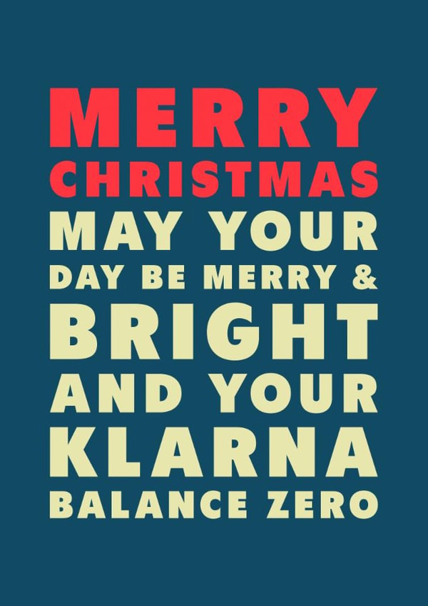 Funny Christmas Card - May Your Day Be Merry - Klarna Balance Zero created by PEA GREEN PRINTS
