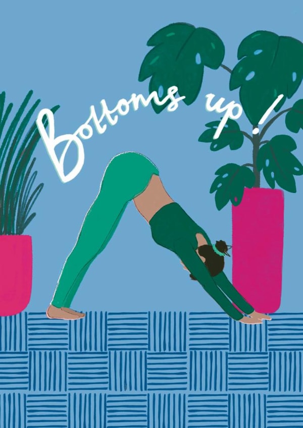 Classic Birthday Card - Yoga - Bottoms Up created by martha and hepsie ltd