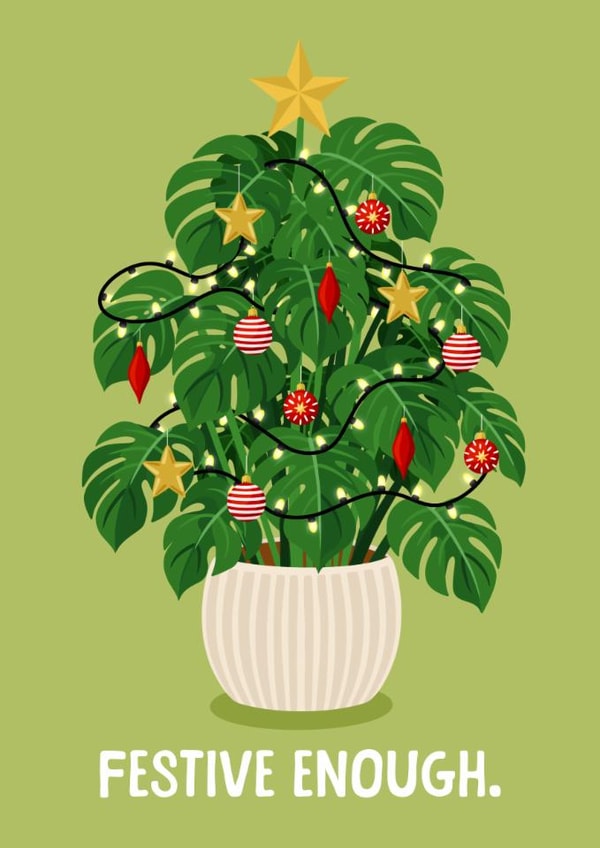 Funny Christmas Card - Houseplant Christmas Tree Card - Festive Enough created by Pink Peach Cards