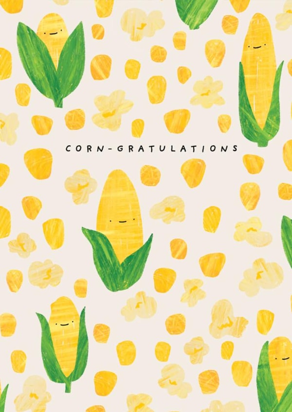 Corn-gratulations created by Merinda Chong