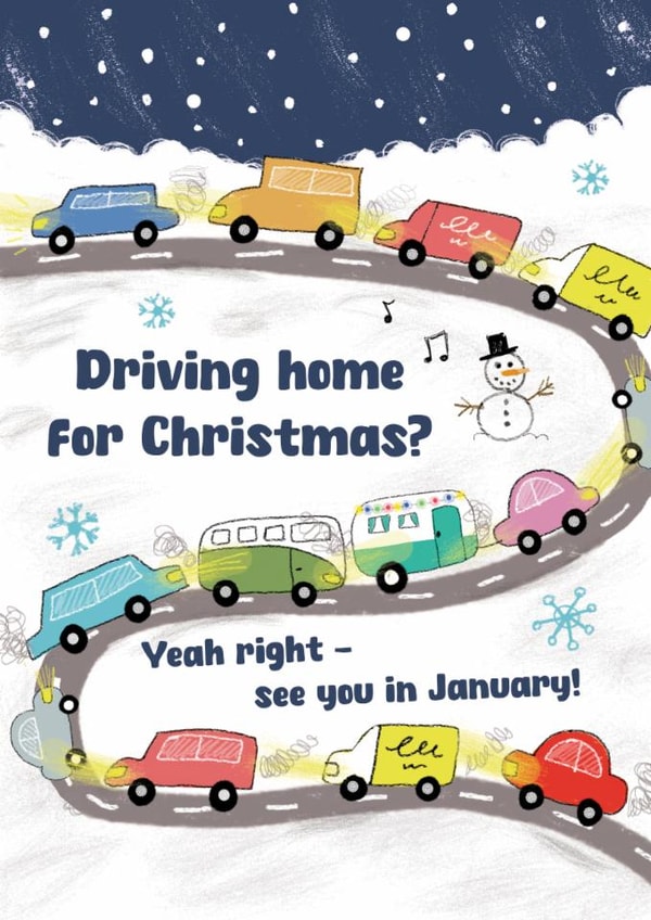 Funny Christmas Card - Driving Home For Christmas - Traffic created by HollyBushArt