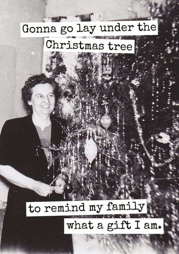 Funny Christmas Card for Family – I’m the Gift – Vintage Humour created by Raven's Rest Studio