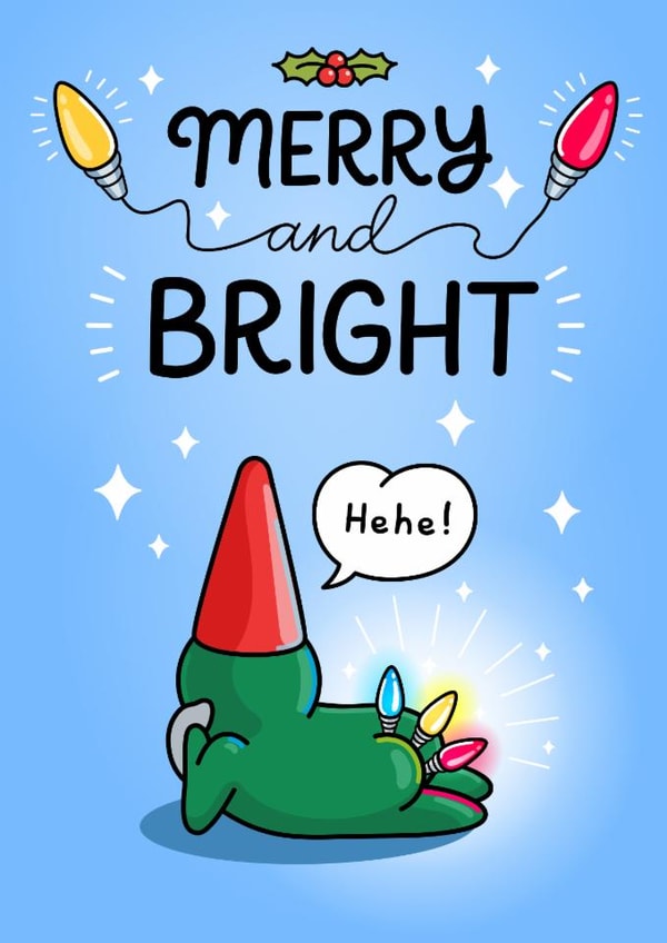 Merry and Bright Bum - Funny Christmas Card - For Him created by Cheeky Legends