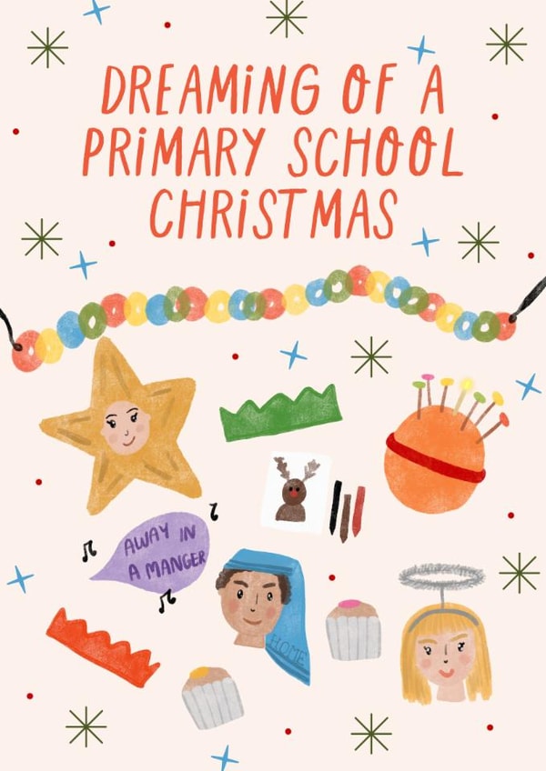 Primary School Nostalgia Christmas card featuring the key aspects of the season created by KATIE S