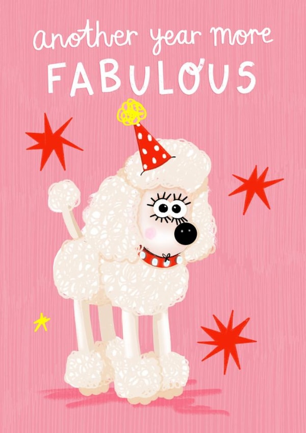 Cute Birthday Card - Wallace and Gromit - Fluffles - Another Year More Fabulous created by Wallace & Gromit