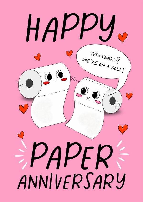 Cute Anniversary Card - 2nd - Toilet Paper created by Chipper Prints