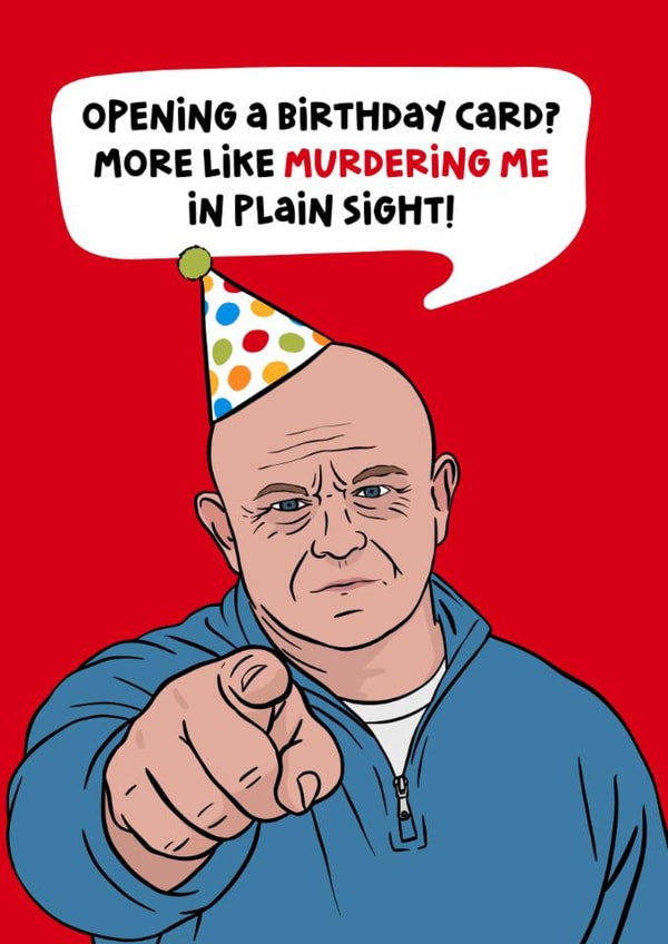 Funny Birthday Card – Ross Kemp – The Traitors – Murdered In Plain Sight created by Woody's Design