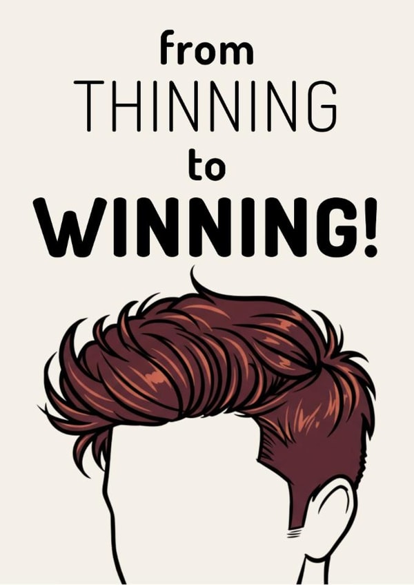 From Thinning to Winning Funny New Hair Transplant Card created by Click of a Button Prints